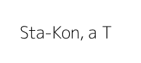 Sta-Kon, a T & B Brand